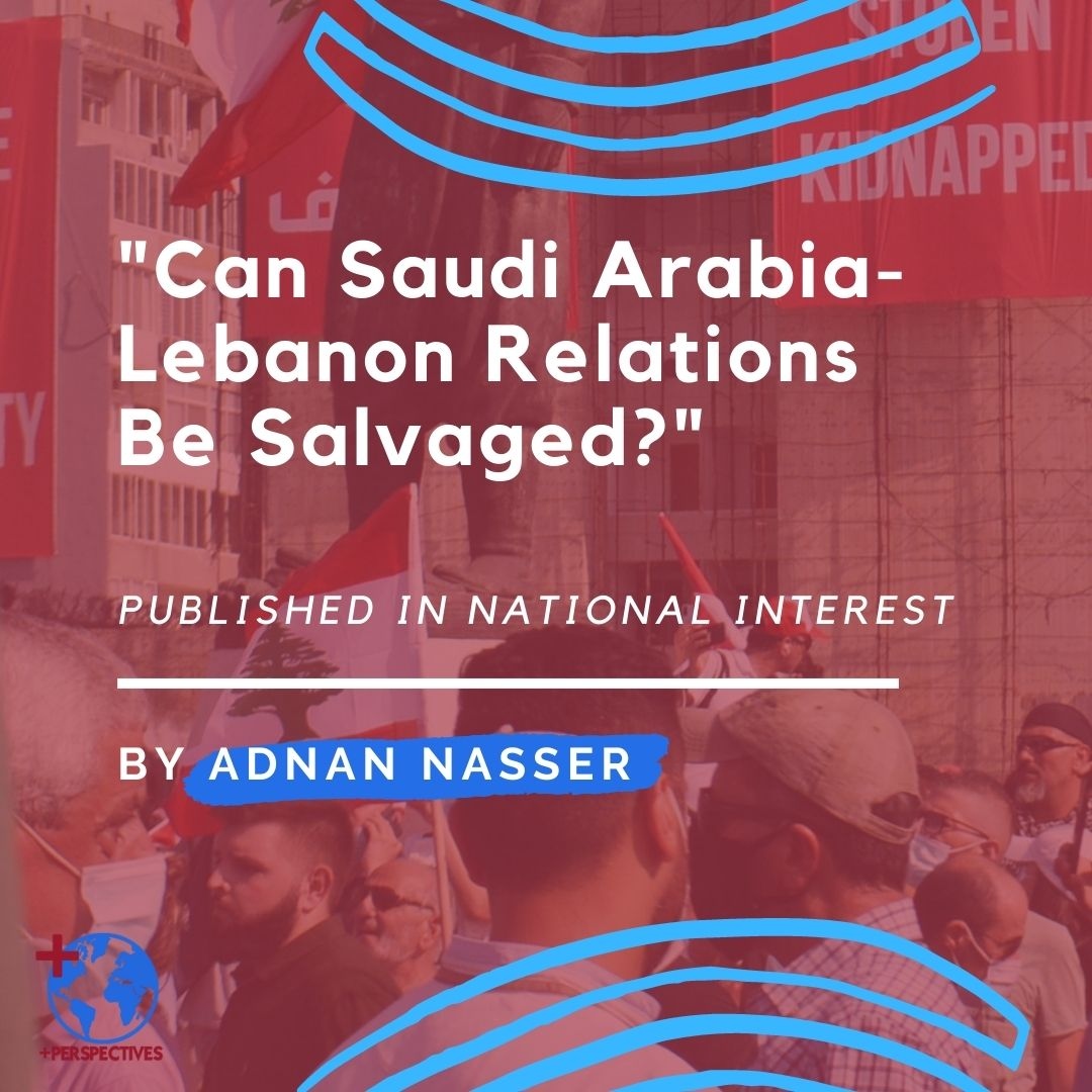 📢NEW ARTICLE📢

Our writer Adnan Nasser made it again! <a href="/TheNatlInterest/">National Interest</a> published the article "Can Saudi Arabia-Lebanon Relations Be Salvaged?", where Adnan analyses #diplomaticrelationships between the two countries.🤝

Read the full article here: nationalinterest.org/blog/buzz/can-…