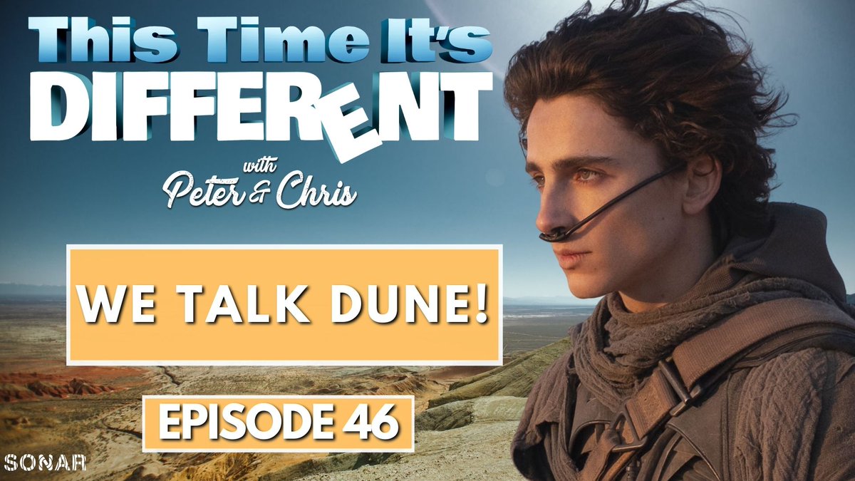 New Podcast out now! We talk about #dune and so much more as well. check it out on youtube or on your podcast app!

👀: youtu.be/qyqlg4Vog4o
🎧: thesonarnetwork.com/this-time-its-…