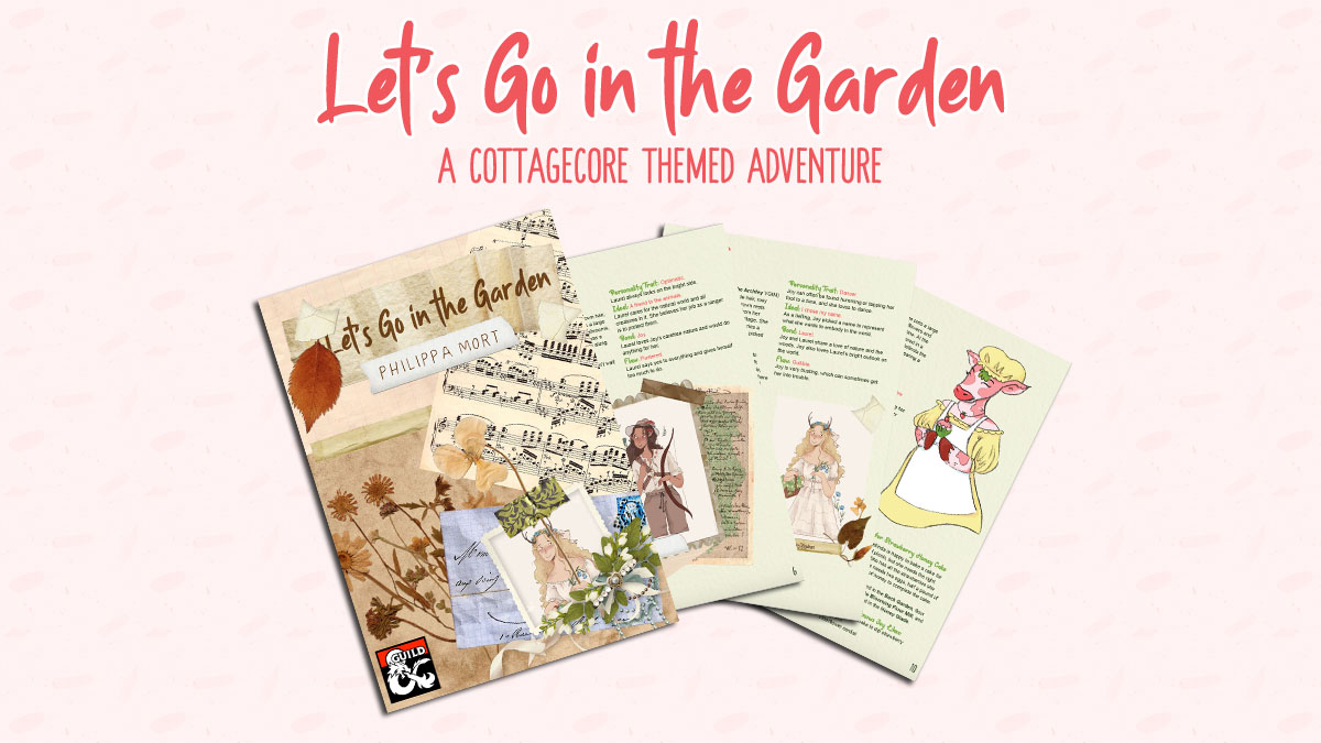My new #cottagecore themed, #dnd adventure is now available on <a href="/dms_guild/">Dungeon Masters Guild</a>! #guildbulletin

Let's go in the Garden is a second level adventure for 3-5 players. Help Laurel plan the perfect picnic proposal for her girlfriend Joy. 

Check it out here:
dmsguild.com/product/377197…