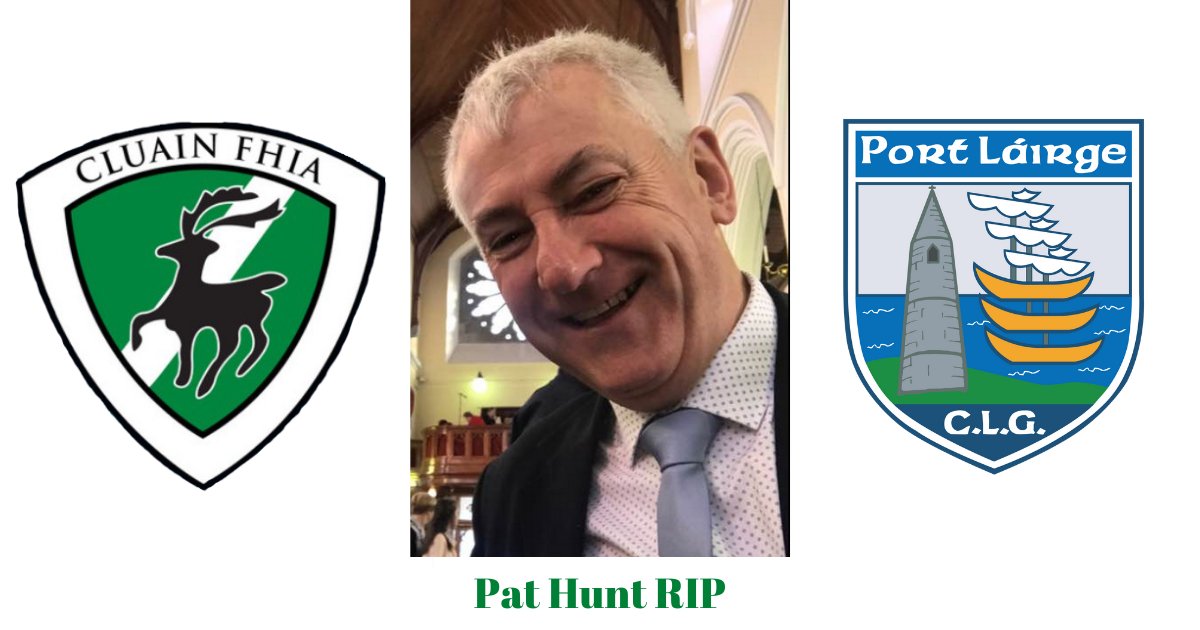 Pat Hunt RIP – Waterford GAA
 waterfordgaa.ie/pat-hunt-rip/