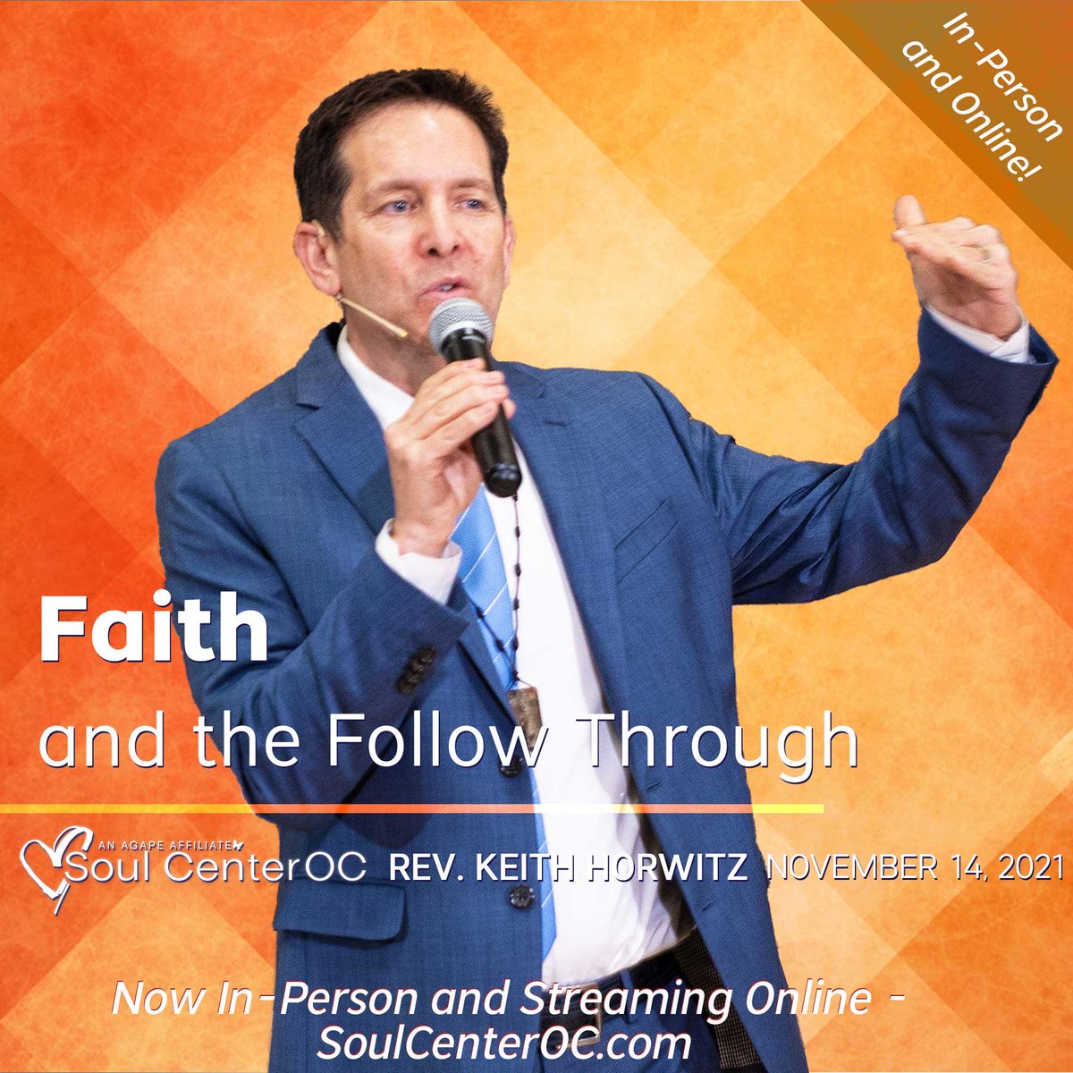 SoulCenterOC's tweet photo. Join us Sunday with ⁦@RevKeithHorwitz⁩ to activate, deepen and expand your Faith. 🧡 https://t.co/4GhIuFEDur