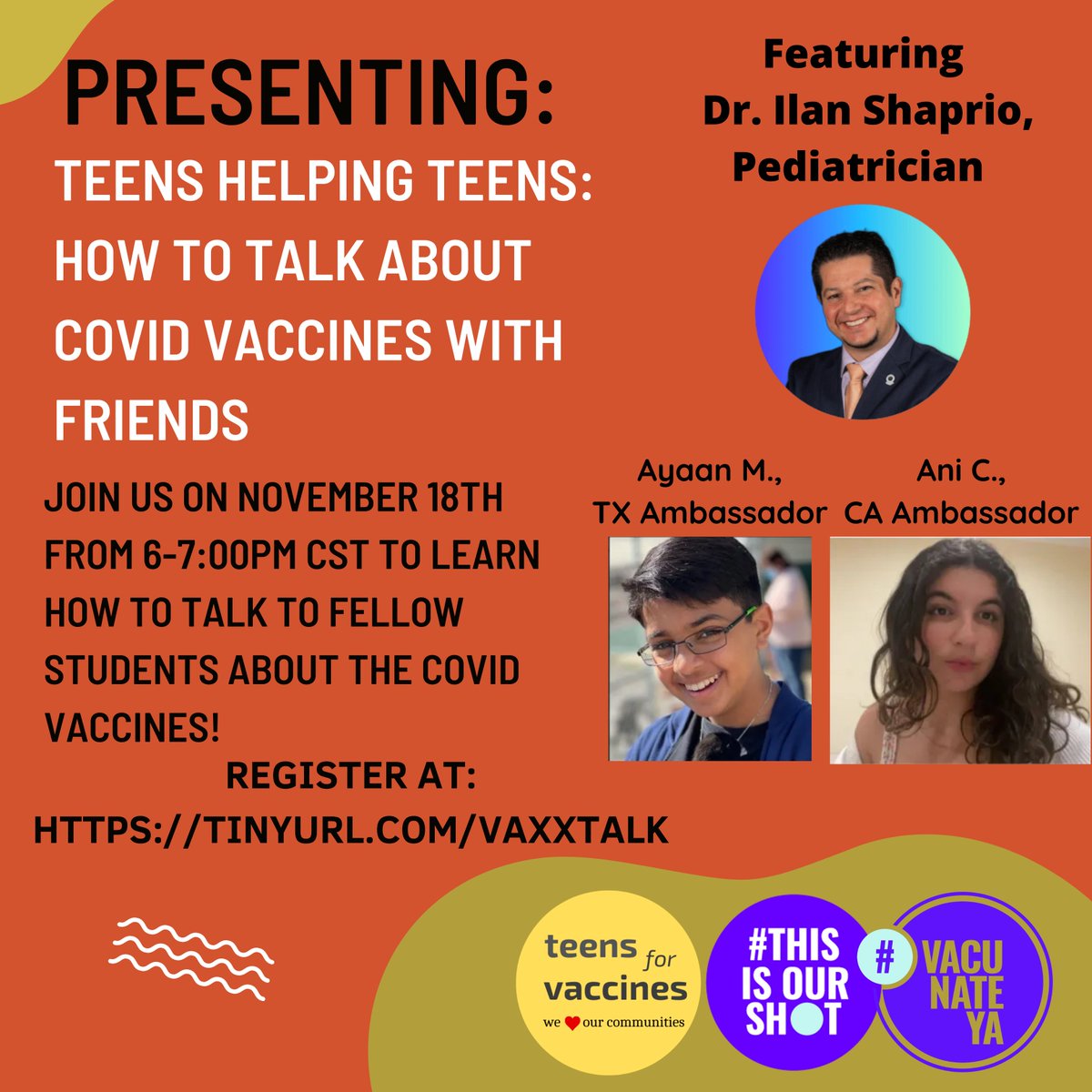 Join <a href="/teensforvaxx/">Teens for Vaccines</a> and <a href="/ThisIsOurShot/">ThisIsOurShot</a>
 on November 18 at 6 PM CST for a conversation on how to talk to fellow teens about the COVID-19 vaccines. Save your spot at: tinyurl.com/vaxxtalk