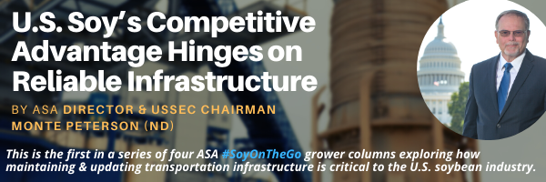 ASA_Soybeans's tweet photo. ASA Director &amp; @USSEC Chairman Monte Peterson (ND) discusses how #USSOY's competitive advantage hinges on reliable #infrastructure in this first of a four-part series of #SoyOnTheGo grower columns: https://t.co/ZdZbEUpaxM https://t.co/WH76cqGScz
