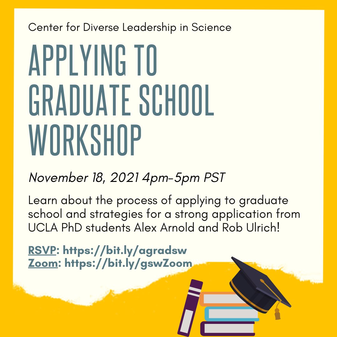 Join the CDLS Applying to Graduate School Workshop on November 18, 2021 at 4pm-5pm PST led by UCLA PhD students Alex Arnold and Rob Ulrich to learn about the process of applying to graduate school and strategies for a strong application!
