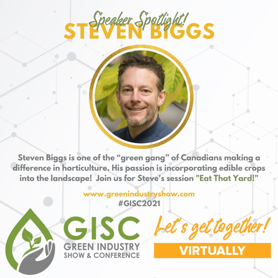 SPEAKER SPOTLIGHT! Steven Biggs helps people grow food! 
 As a renowned horticulturalist, Steve is all about introducing edible crops into the landscape! Register today to enjoy Steve's session at #GISC2021 ow.ly/UCSf50GMCHm #growers #landscaping #ediblelandscaping