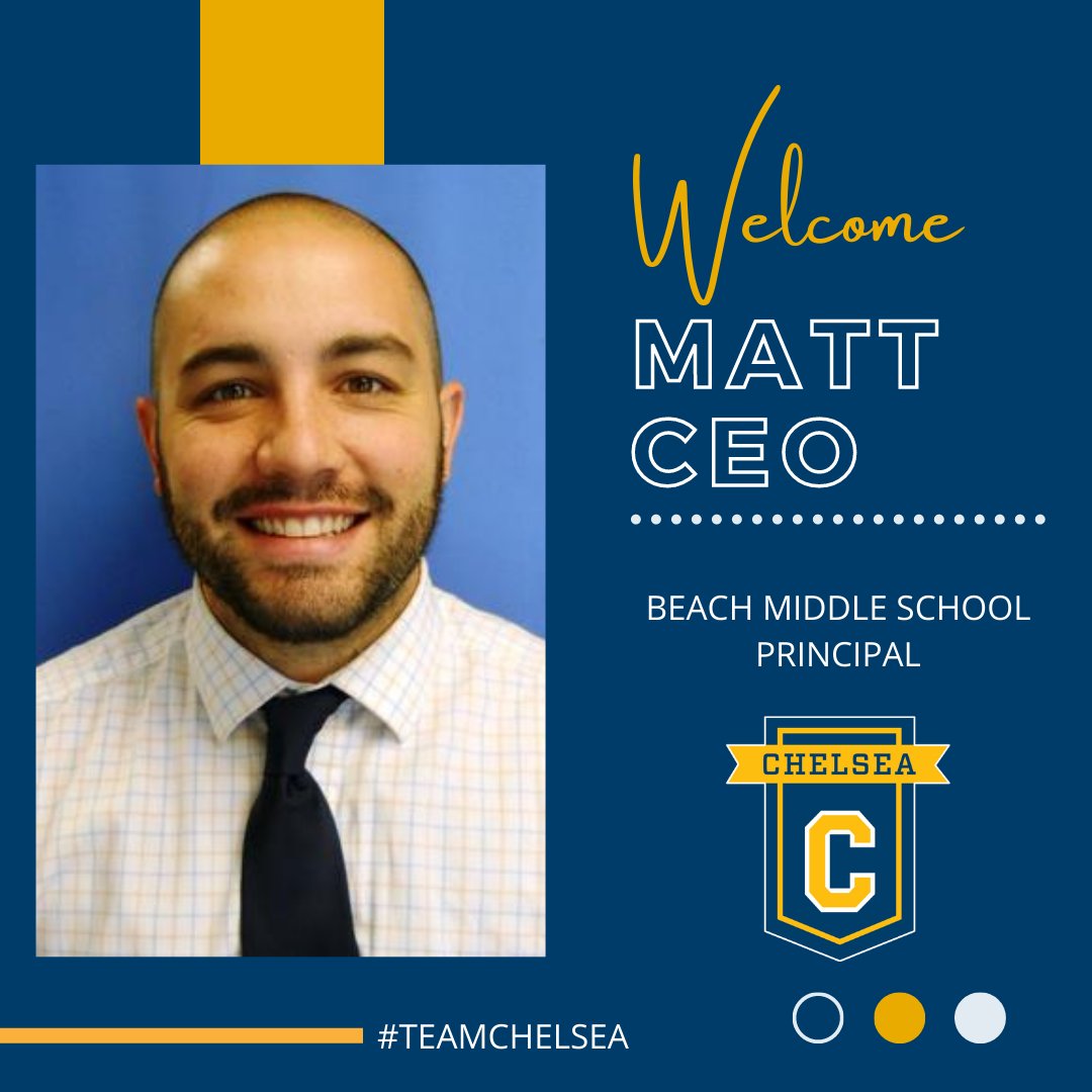 ChelseaSchools's tweet photo. We are excited to announce Mr. Matt Ceo as the new principal at @BeachMiddle! #TeamChelsea https://t.co/V46q8VhK3J