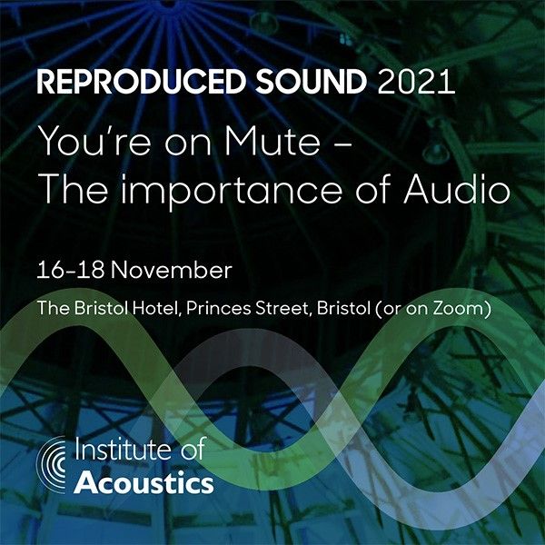 Meyer Sound (@meyersound) on Twitter photo The 37th <a href="/ReproducedSound/">Reproduced Sound 40</a> Conference, “You’re on Mute – The importance of Audio,” will be held next week from November 16–18 in Bristol. Tune in for presentations by Meyer Sound's Perrin Meyer, Steve Ellison, and Bob McCarthy. Learn more and register here: ioa.org.uk/civicrm/event/… The 37th <a href="/ReproducedSound/">Reproduced Sound 40</a> Conference, “You’re on Mute – The importance of Audio,” will be held next week from November 16–18 in Bristol. Tune in for presentations by Meyer Sound's Perrin Meyer, Steve Ellison, and Bob McCarthy. Learn more and register here: ioa.org.uk/civicrm/event/…