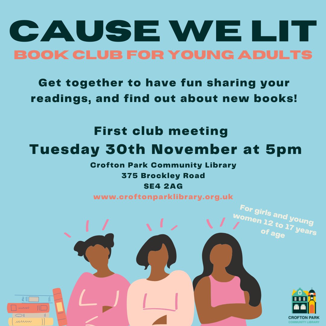 LibrarySE4's tweet photo. YA cause why not❓Young adult 🧑🤷 book club📚📘 at Crofton Park Community Library🏫Let's meet on Tuesday 30th of November at 5pm🕔 All welcome 😀 @LewishamLibs #bookclub #croftonparklibrary #YAlit #YA #youngadult #books ##SE4 #SE13 #SE23 #SE26 Register 👉https://t.co/HwEgTAU01v https://t.co/f8jD1wWzkK