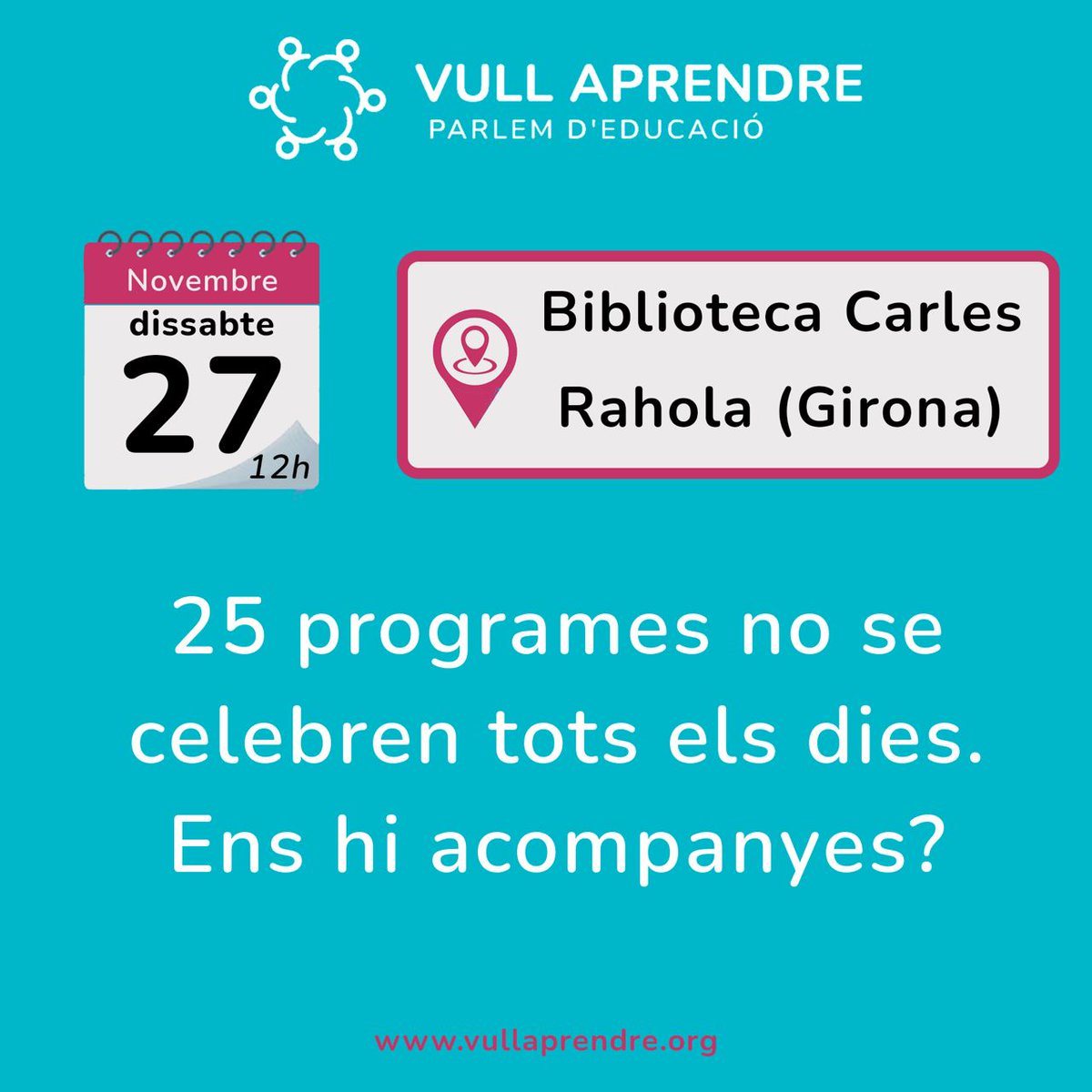 Volem celebrar amb vosaltres els 25 episodis del #podcast #VullAprendre. Dissabte 27 de novembre, a les 12h, farem l'enregistrament "en directe" del programa a la <a href="/bprahola/">Biblioteca Pública de Girona Carles Rahola</a> a <a href="/girona_cat/">Ajuntament de Girona</a>. Voleu venir i compartir amb nosaltres aquesta celebració tan especial? Us hi esperem!
