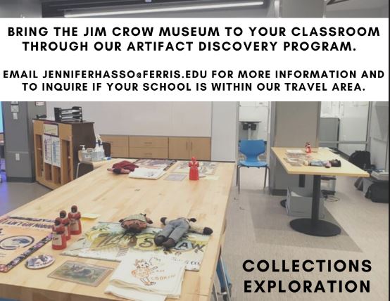 jimcrowmuseum's tweet photo. If you can’t take a trip to the museum, the education staff can bring a smaller version of the collection to your classroom through our artifact discovery program. Email JenniferHasso@ferris.edu for more information and to inquire if your school is within our travel area. https://t.co/hiSwBsWf27