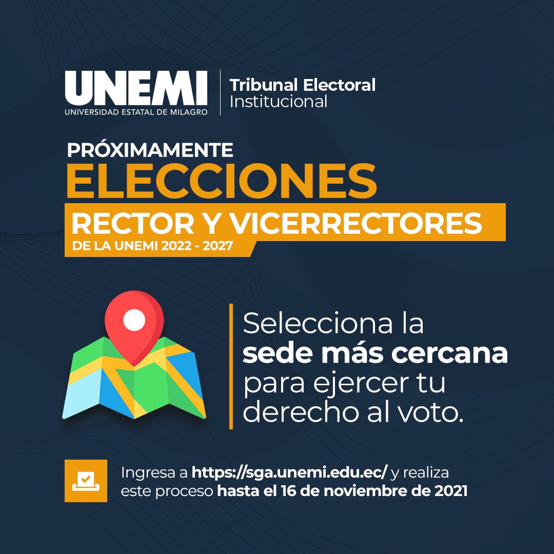 UNEMIEcuador's tweet photo. ELECCIONES DE RECTOR Y VICERRECTORES DE LA UNEMI 2022 - 2027 🗳️ ✅

Puedes elegir tu sede hasta el 16 de noviembre en https://t.co/1wRUjDhz5u

*Información dirigida a estudiantes matriculados desde el tercer semestre en adelante. https://t.co/WmSz17hLrS