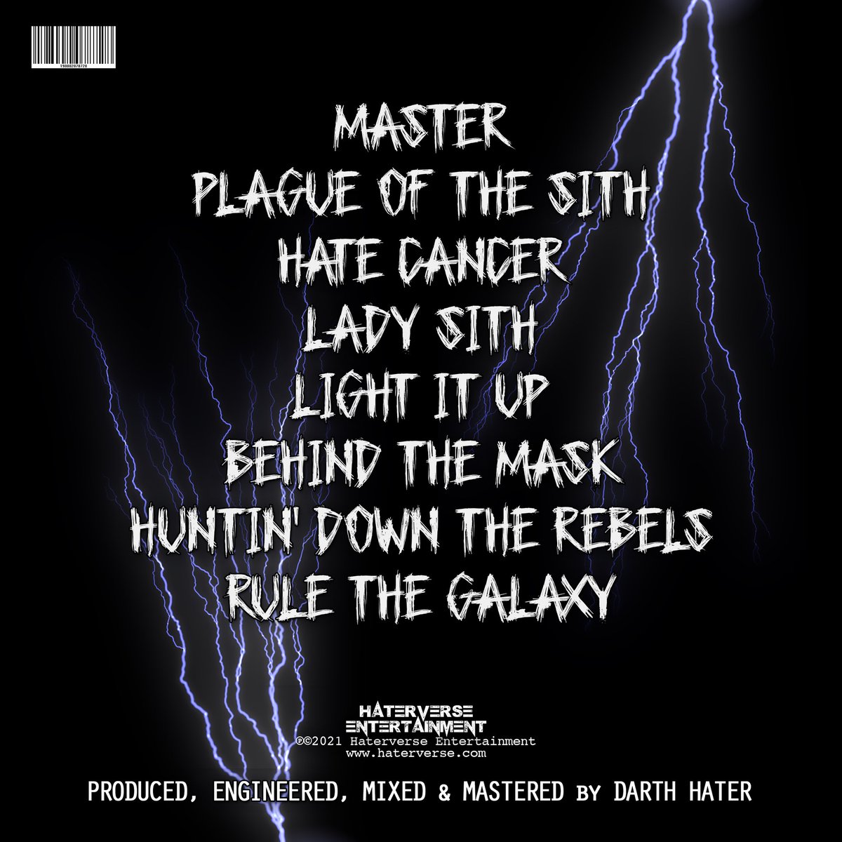 iamdarthhater's tweet photo. Darth Hater - ‘Master of the Dark Side’ mixtape 

Available on all streaming platforms!

https://t.co/Bg2SAubC4e

Produced, engineered, mixed and mastered by Darth Hater 

@haterverse https://t.co/hebBRgPfYh
