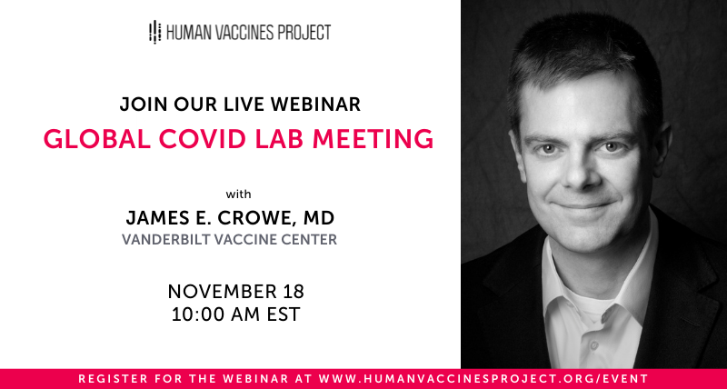 Join us for our next Global #COVID Lab Meeting with <a href="/croweje/">James Crowe</a>, Director @VUMC_VaccinesVaccine, Professor of Pediatrics &amp; Pathology, Microbiology, #Immunology. Dr. Crowe will speak about "Monoclonal #Antibodies for Infectious Diseases Come of Age". Register: bit.ly/2ZYNyX5