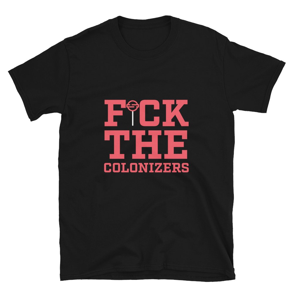BrainCandyNash's tweet photo. Colonizers vs Major Labels?? There’s no difference…
Time to rep the revolution with the new “F*ck The Colonizers” shirt! 🍭
https://t.co/aBU3tU1V2g
#merch #fuckthecolonizers #bcm #antilabel #majorlabel https://t.co/vv5IfWSxTB