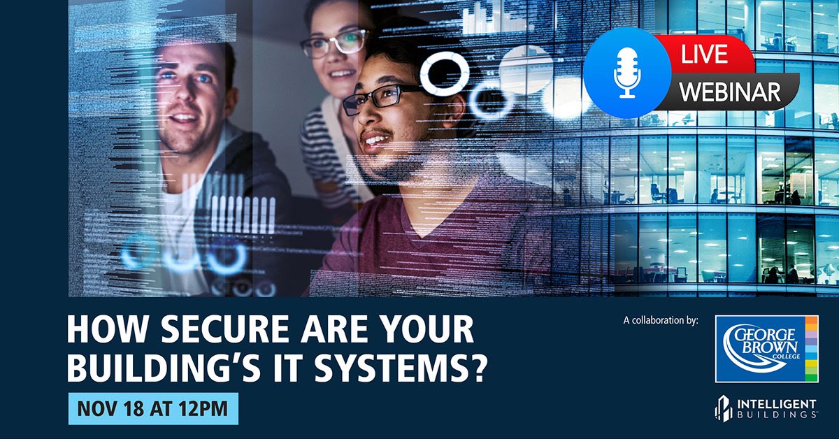 #SmartBuildings and #CyberSecurity go hand in.  

Join @GBCollege and <a href="/IntelligentBldg/">Intelligent Buildings</a> for a webinar on this important topic: tune in to learn about a brand-new and first-of-its-kind #microcredential. 

eventbrite.ca/e/managing-tod…