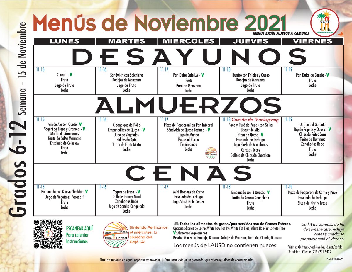 CafeLA_lausd's tweet photo. Check out the menus for the week of 11/15 and remember, All LAUSD Students eat free at Café LA! Mira los menús de la semana del 11/15 y recuerda, ¡Todos los estudiantes del LAUSD comen gratis en Café LA! #studentapproved4LAkids https://t.co/p7RhkhcdR1