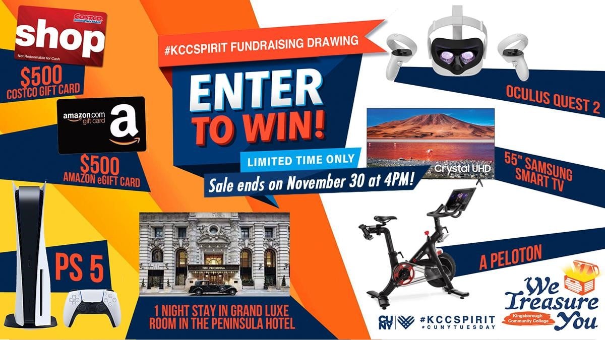 Looking for another great way to give back to KCC?!
Take a chance on fabulous drawing prizes like 
a Peloton, PlayStation5, 55” Smart TV, $500 Gift Cards, and much more. Enter here: e.givesmart.com/events/of8/