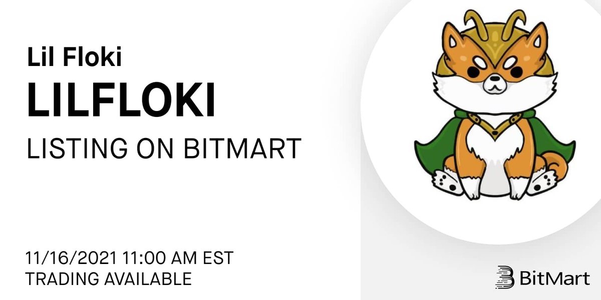 BitMartExchange's tweet photo. 🥳 #BitMart is thrilled to announce the listing of Lil Floki (LILFLOKI). @thelilfloki is the latest token to envelop the BSC space.
 
🔹Deposit is available at 11:00 AM, Nov 15 EST
🔹LILFLOKI/USDT begins trading at 11:00 AM, Nov 16 EST

👉Details: https://t.co/SXS5EbMG8F https://t.co/RuHjxCjPwS