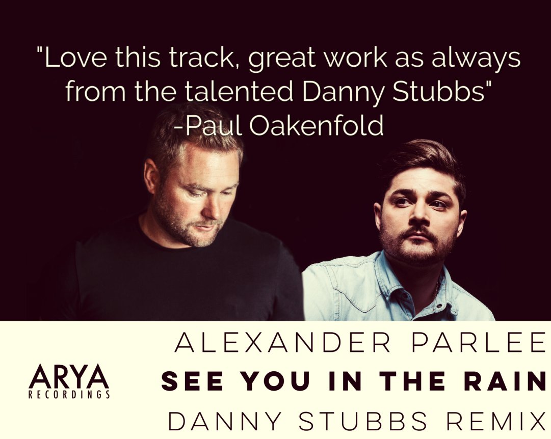 AryaRecordings's tweet photo. Grateful for the shout out to @DannyStubbs1 from the one & only @pauloakenfold 🔥⚡️💥
Check out the #musicvideo from director @corentin:
https://t.co/BLU0V270ZB
#SeeYouInTheRain #DannyStubbsRemix @alexanderparlee #symphonicdistro #beatport #SpotifyPlaylist #electronicmusic https://t.co/3kPa5o7mWv