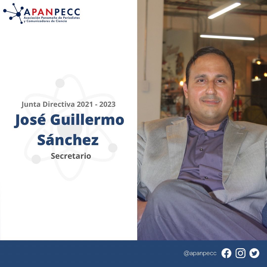 👤 Conoce la #JuntaDirectiva 2021 - 2023 de la Asociación Panameña de Periodistas y Comunicadores de Ciencia (#APANPECC) 🇵🇦 [1/2]

#Panamá #Periodismo #Comunicación #Divulgación #Ciencia #ComunicaCiencia #PeriodismoCientífico #SciComm