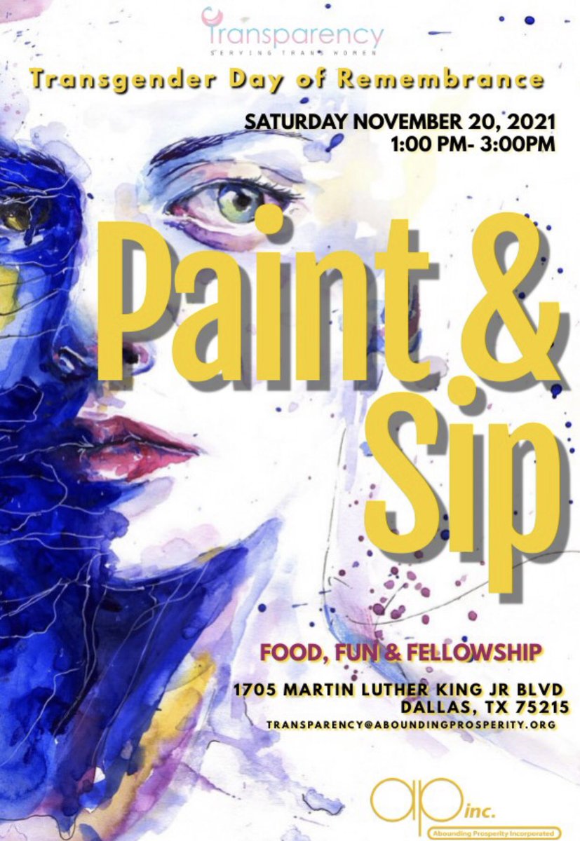 TransAPInc's tweet photo. Join us Saturday, November 20, 2021 from 1 - 3 pm to commemorate Transgender Day of Remembrance at our Paint and Sip. 
There will be food, fun, and fellowship followed by creating artwork. 
Please use the link below to pre-register for the event. #TDOR 

https://t.co/AfMW00Ehhu https://t.co/MP1cPmfWuJ