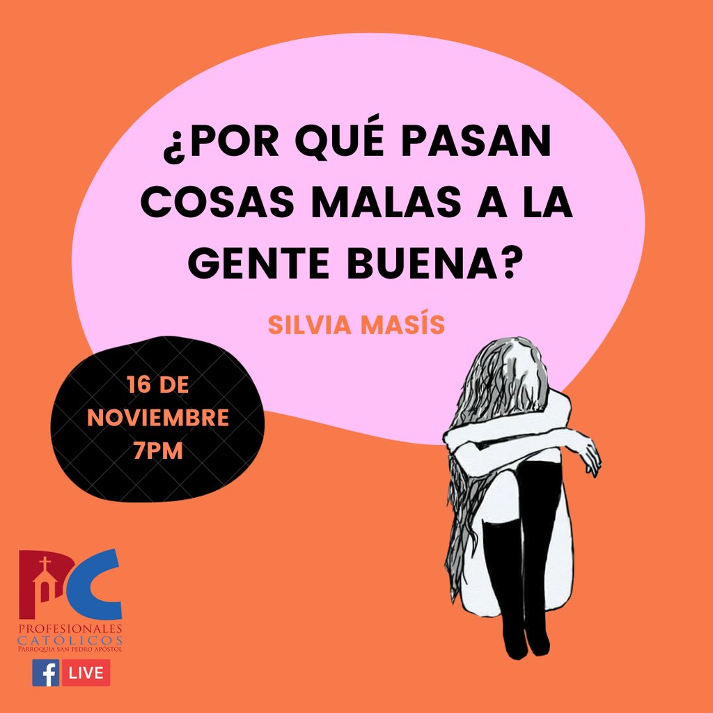 Por qué le pasan cosas malas a la gente buena? ¡Tantas veces nos hemos  hecho esta pregunta! Este #MartesDePC Silvia Masís nos ayudará a  reflexionar sobre este tema. ¡No te lo pierdas!, image size:1024x1024