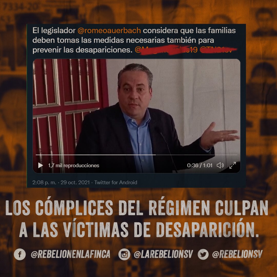 RebelionSV's tweet photo. Romeo Auerbach es cómplice con su inacción, con su falta de empatía y con su servilismo al régimen. Las víctimas y sus familias merecen respeto y que El Estado actúe. #DesaparecidosSV https://t.co/DjleQxG4j7