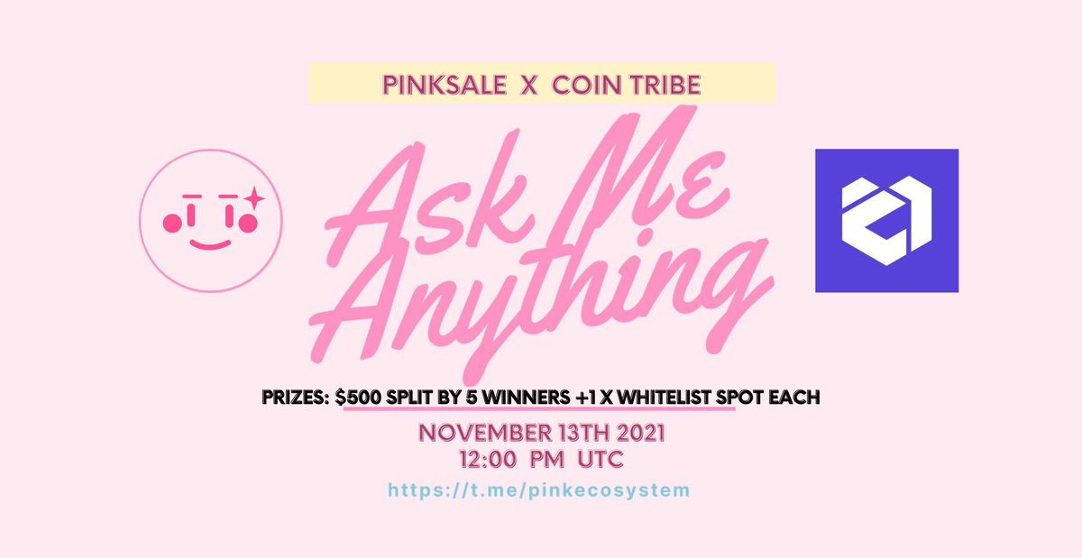 pinkecosystem's tweet photo. π₯ Upcoming Coin Tribe AMA!
β
Event: Coin Tribe voice AMA
β
Where: https://t.co/huKyZIEQ9H
β
When: 13th November 12:00PM UTC
β
Prize: $500 split to 5 winners + 1 x whitelist spot
π TG: https://t.co/vgRCzfoBrB
π Web: https://t.co/702gKdWWWf
#Presales #IDO #CoinTribe https://t.co/6laElet0LK