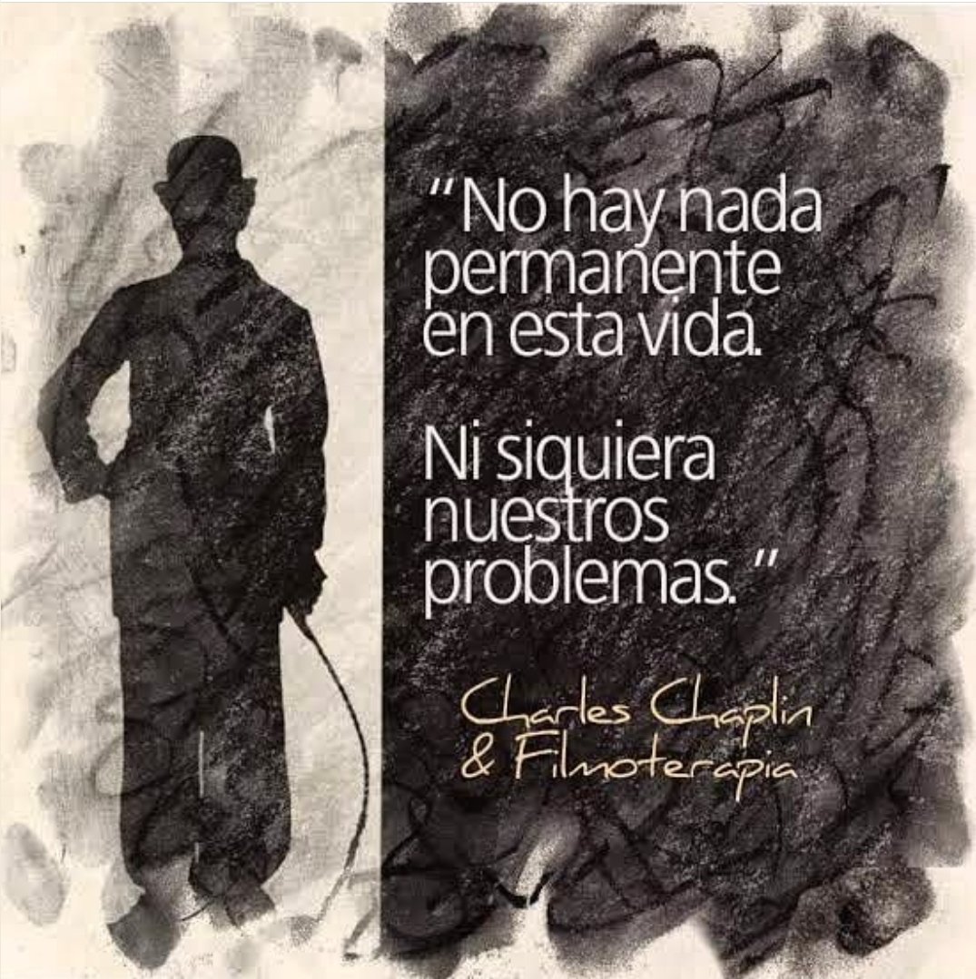 cbleones79's tweet photo. Nada es permanente, y menos... los problemas! #ViernesCerrado 🔐 #Desconectado 📴 #Chaplin #Filmoterapia 🤗 https://t.co/O7wPraCEWg