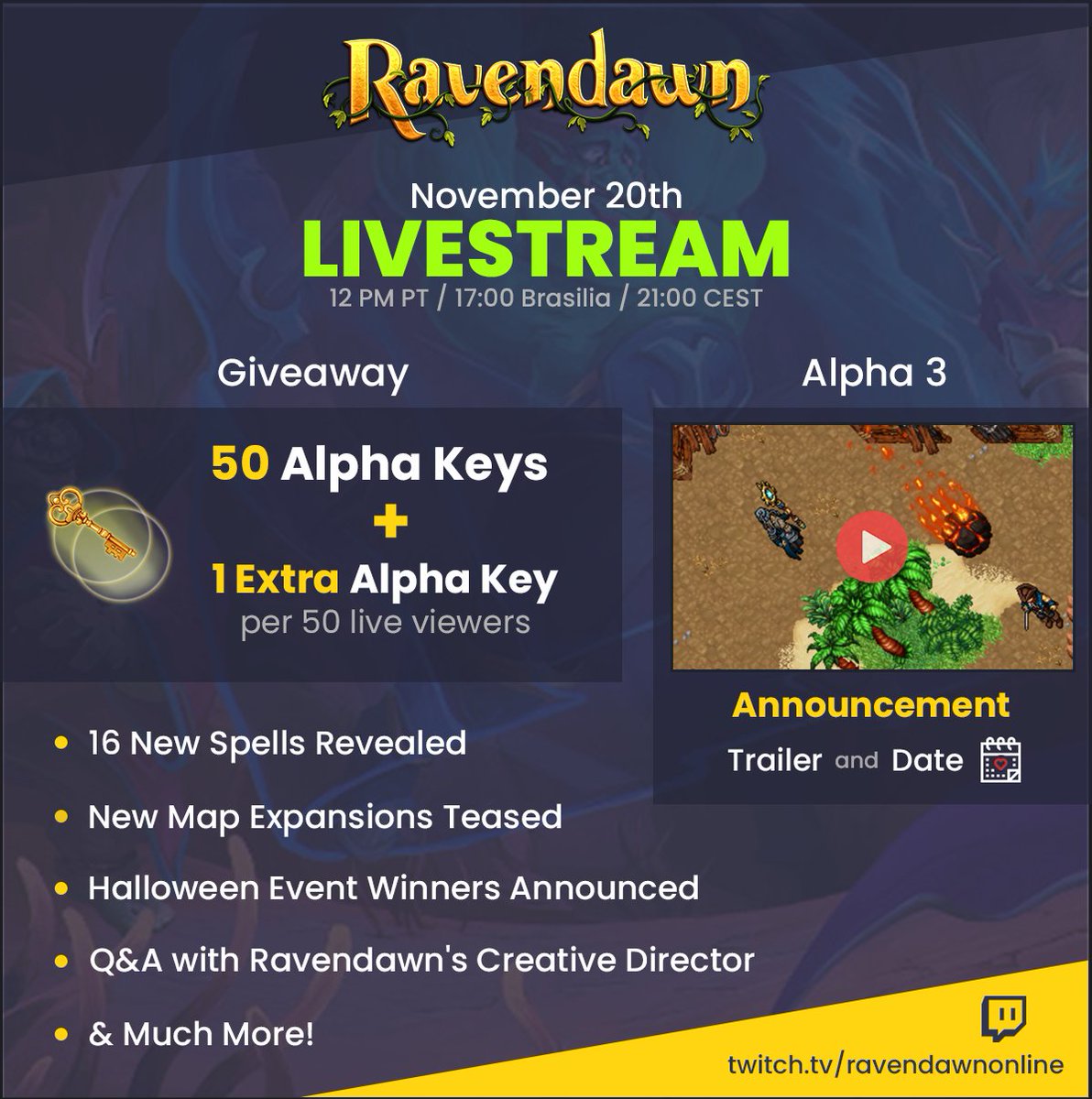 ravendawnonline's tweet photo. We are very excited to announce we will be having another huge &amp; action packed Livestream at https://t.co/d6vtbzf3r7 on November 20th at 12:00PM PT / 17:00 Brasilia Time / 21:00 CEST!

You will not want to miss this livestream! See you all there! https://t.co/Y4Sed5TSeY