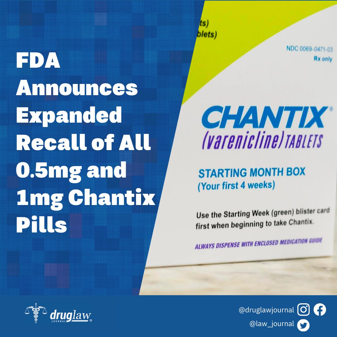 The U.S. Food and Drug Administration (FDA) recently announced an expanded recall of Chantix (varenicline) to include all lots of 0.5mg and 1mg tablets. For more information, visit bit.ly/30eo0sx. #chantix #chantixrecall