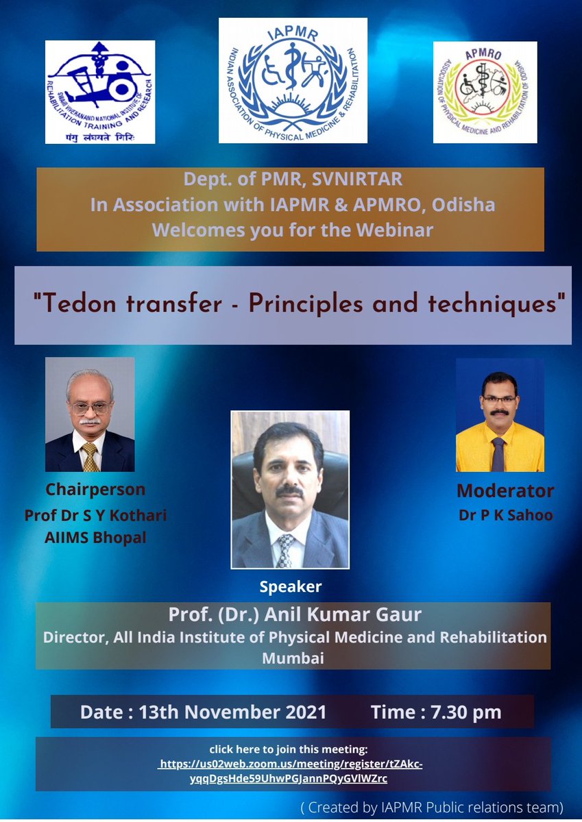 IAPMR1's tweet photo. #WebinarUpdate
Topic:"Tedon transfer - Principles and techniques"
Speaker: Prof. (Dr.) Anil Kumar Gaur (Director, AIIPMR Mumbai)
On 13th November 2021 at 7.30 pm
Register at:
https://t.co/Pl9OBKaOhk
YouTube live stream: https://t.co/fiVwpWzKcI
#SurgicalRehab #PMR https://t.co/TujP8Hdwpe