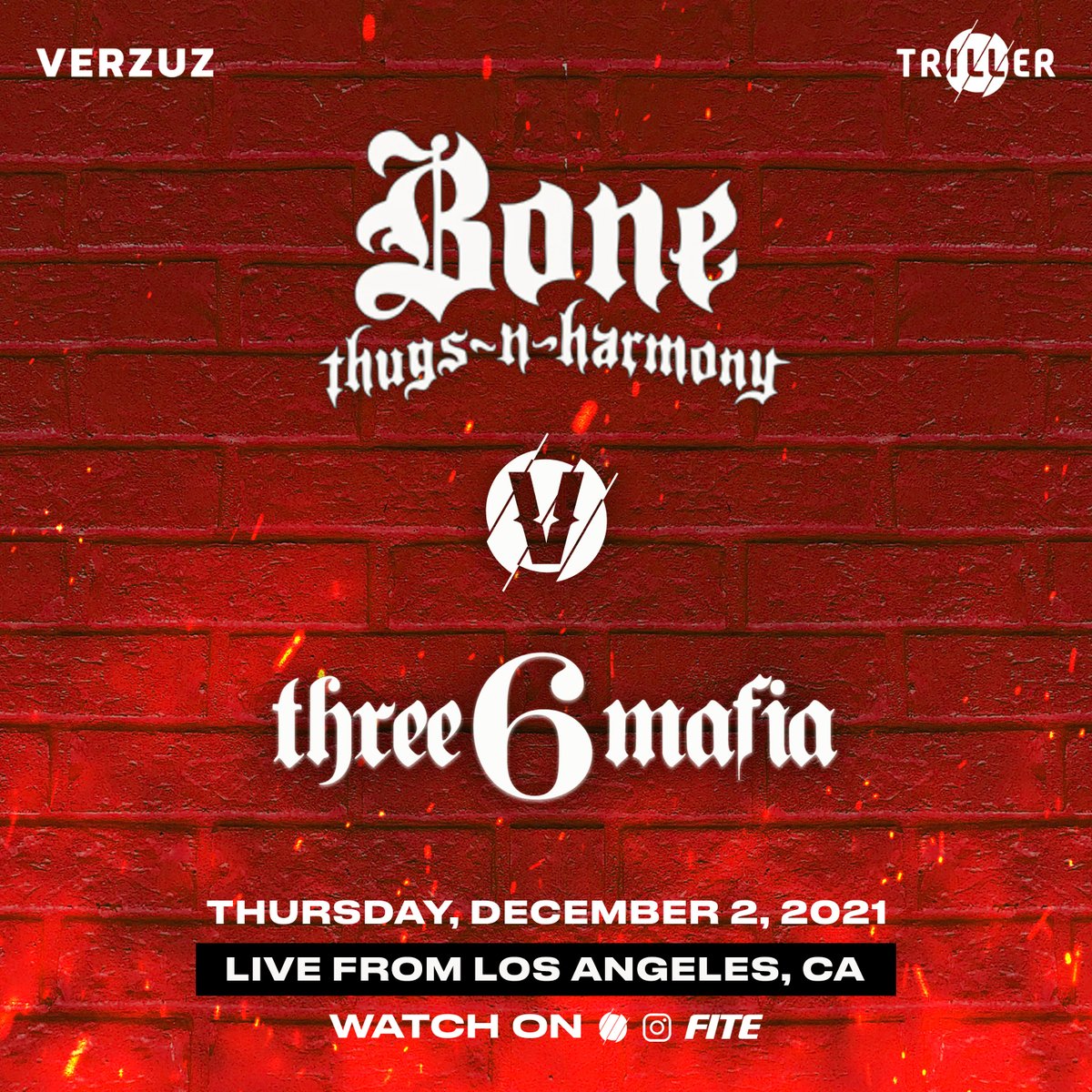 IT’S THAT TIME 🔥🔥🔥🔥 Bone Thugs-N-Harmony vs Three 6 Mafia LIVE from Los Angeles!!

Thursday, DECEMBER 2ND
MORE DETAILS COMING SOON!
#VERZUZ