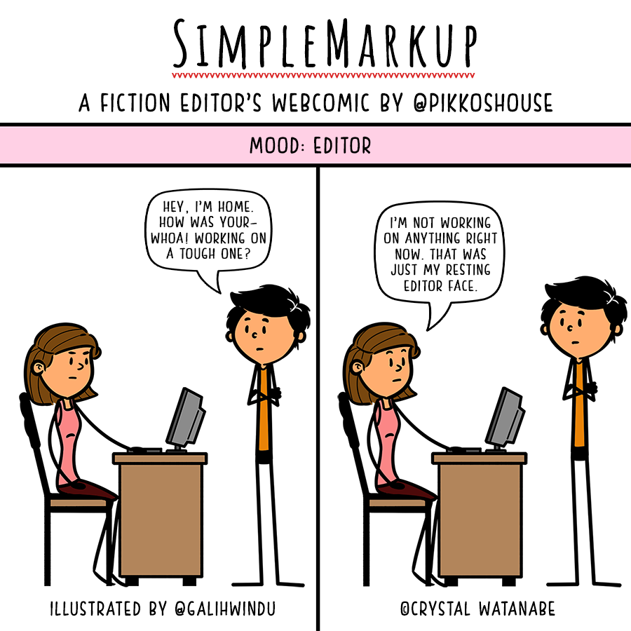 pikkoshouse's tweet photo. In this week's #SimpleMarkup, Edie's base facial expression is misinterpreted.
#amediting #writingcommunity #restingeditorface 
Blog post: https://t.co/RMUZPgIg6x
Patreon: https://t.co/Hm48s9WTc4
Archive: https://t.co/2FFce2HlDh
Store:... https://t.co/2MBRMM1Kc7