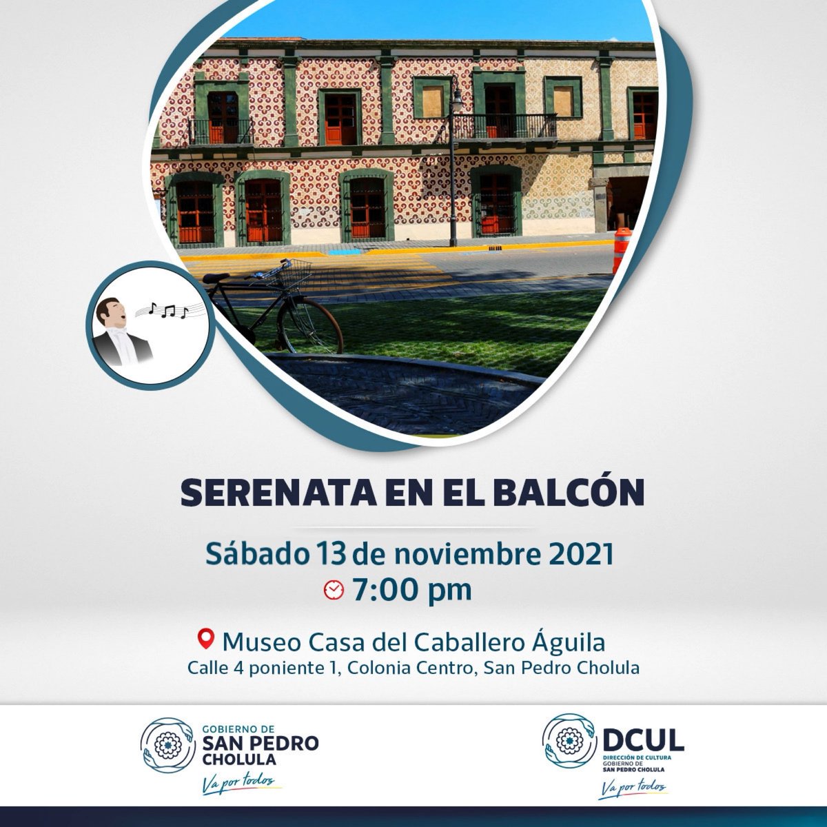 🎶 Acompáñanos a la serenata cholulteca a cargo de la "Compañía de Canto Lírico de #SanPedroCholula".

📆 Sábado 13 de noviembre
⏰ A partir de 7:00 pm.
📍Museo Casa del Caballero Águila 

¡No baje la guardia! #VaPorTodos 🙌🏽