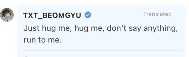 i9kgyu's tweet photo. 'solo abrázame, abrázame, no digas nada, corre hacia mí' beomgyu :( https://t.co/2nXgNaDNfP