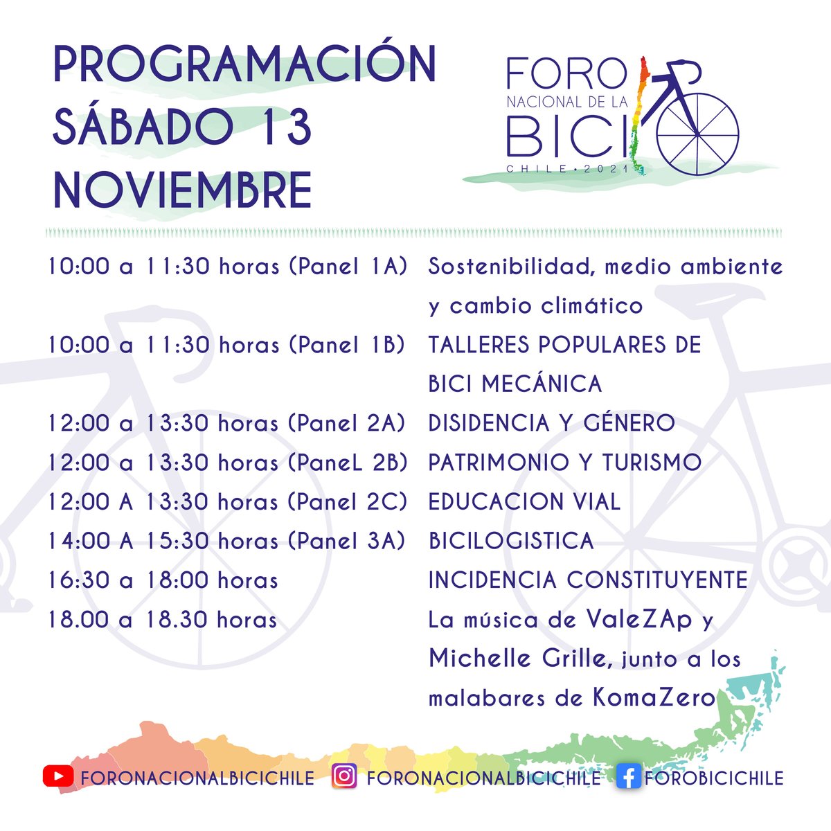 ForoBiciChile21's tweet image. Este sábado 13/NOV comenzamos la 2da jornada del #ForoBiciChile2021 a las 10:00 hrs:

▶️Facebook: Sostenibilidad y Cambio Climático, con @LakeSagaris, Vincent Colomb y @cicleayque.

▶️Youtube: Talleres populares de Bici-mecánica, con @FoCo_Migrante, Pedal Autónomo y Chaskicleta.