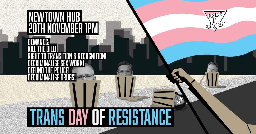 sydneyancoms's tweet photo. Trans Day of Resistance is on the 20th of November, next Saturday! In a time of historic anti-LGBTQ backlash globally, we need to stand up and protect our communities and comrades from political and social attacks. Newtown Hub, 1pm, 20/11!

Event: https://t.co/fpFcD7NjMk https://t.co/22OkQBYV2o