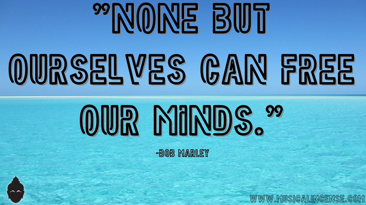 MusicalIncense's tweet photo. "None But Ourselves can Free Our Minds." #bobmarley

#musicquotes #breathemusic #musicislife #musician #musictherapy #musicheals #musicismytherapy #musicistheanswer #musiclover #photooftheday #quoteoftheday #inspirationalquotes #thoughtoftheday #thinkdifferently #musicalincense https://t.co/zGhf1zzNJx