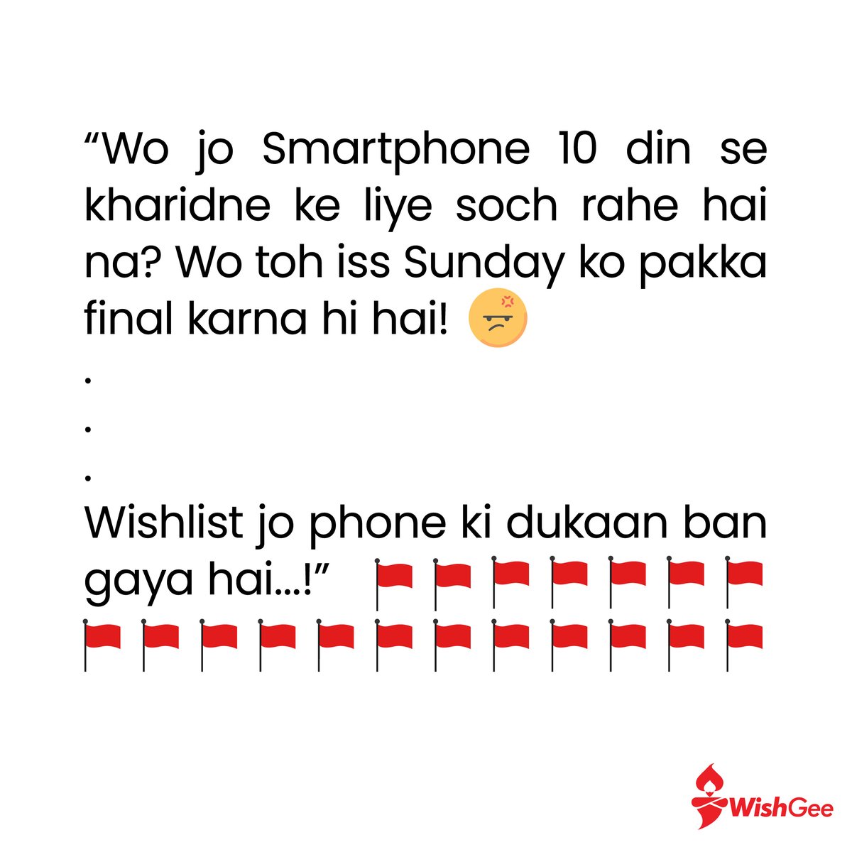wish_gee's tweet photo. Humare Genie ke kimti mucho ki kasam—Iss Sunday bhi nai ho payega 🤥 Better hoga aap Sunday enjoy kare, aur Smartphone choose karne ka help Genie se lijiye 🧞 https://t.co/Wrv1meUKHZ

#wishgee #MakeAWish #redflags #redflag #weekendvibes #sundayvibes #shopping #Bestbuy #buynow https://t.co/4WUgPfzyOK