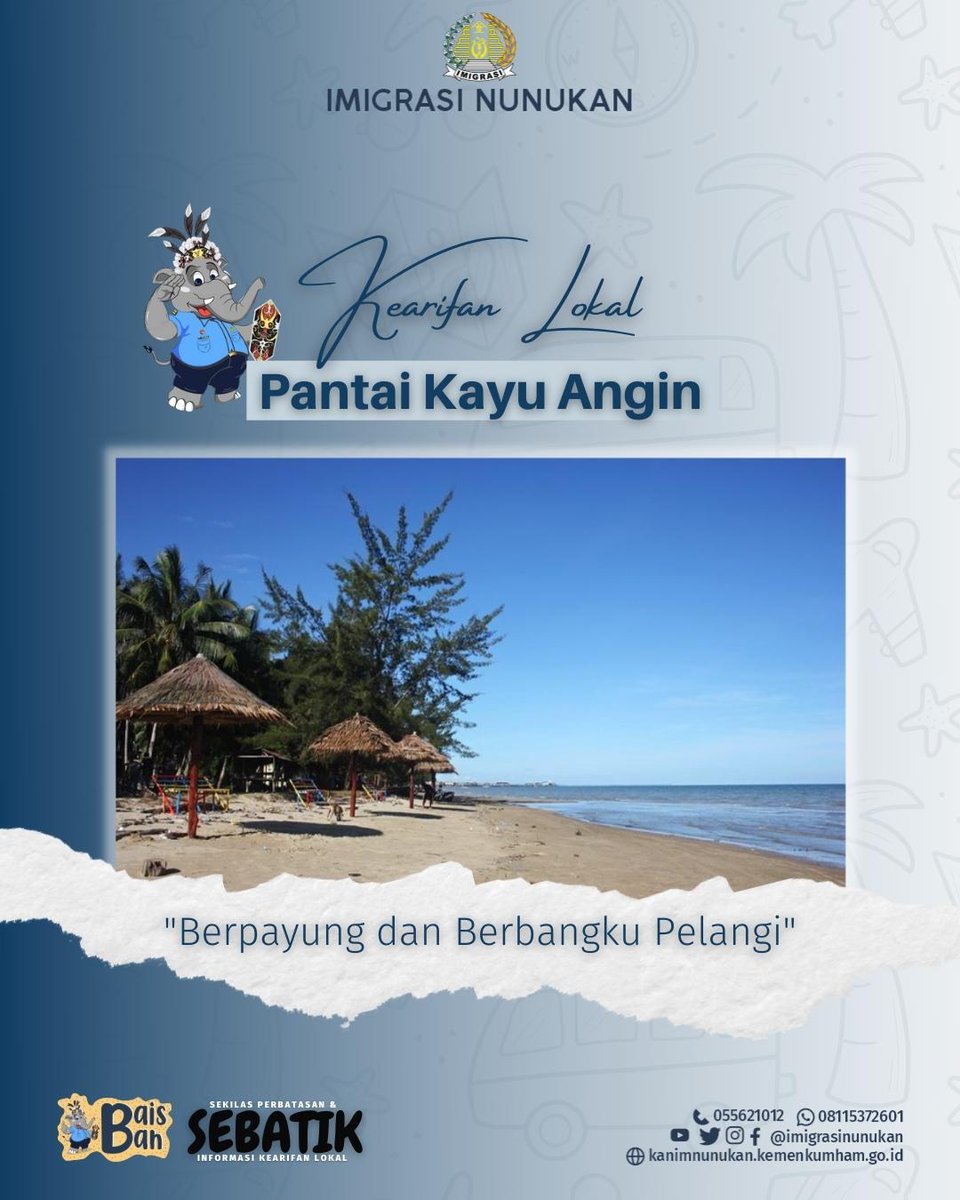 Imigrasinunukan's tweet photo. #Sebatik(SekilasPerbatasan&amp;InformasiKearifanLokal
Halo Sahabat Si Nuba

Enda terasa udah sabtu aja nih, udah tau belum weekend ini mau kemana ?
Kalua masih bingung Si Nuba ada rekomendasi tempat nih yaitu “Pantai Kayu Angin” https://t.co/8Ijv0UzOnP