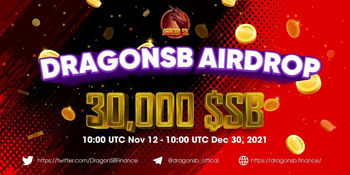 💵DragonSB Airdrop is live!

🏮Welcome to DragonSB official Global Community

Participate in our Airdrop and earn 5 SB (~$5) tokens for doing tasks.

Join our airdrop bot here:
t.me/DragonSBAirdro…

Airdrop distribution date: December 30th
5,000 lucky random winners