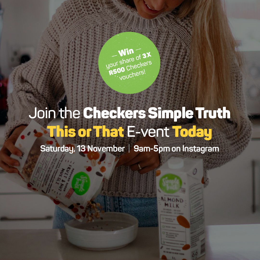 BrandAdvisorSA's tweet photo. IT’S FINALLY HERE! JOIN the Checkers Simple Truth This or That E-vent TODAY on Instagram and you could WIN A R500 CHECKERS VOUCHER! #DiscoverSimpleTruth 🌱 Head to @brandadvisor.co.za Instagram to see how you can enter! https://t.co/lfSsQx1zJa