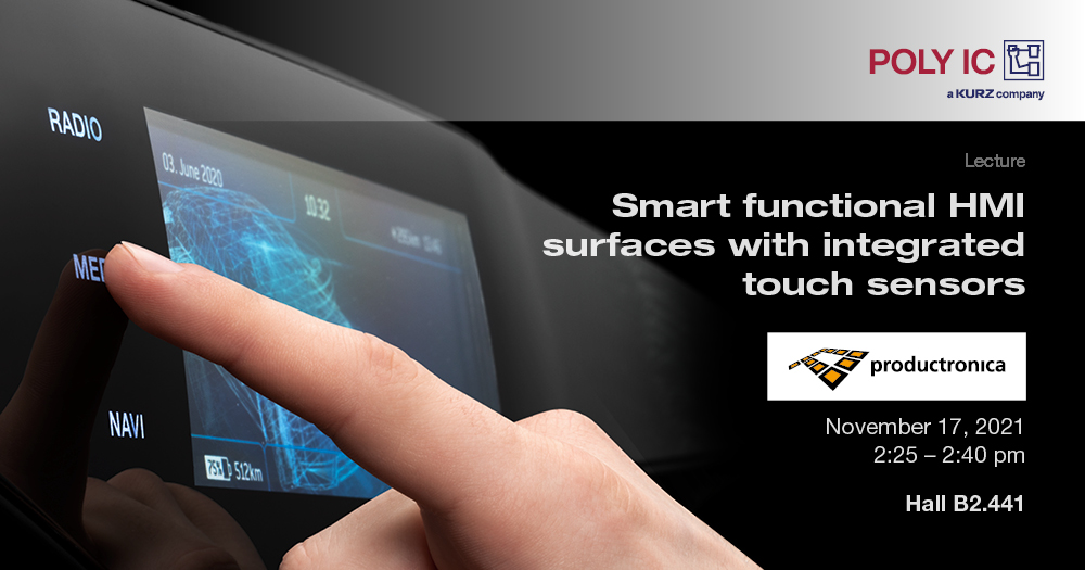LEONHARD_KURZ's tweet photo. Dr. Wolfgang Clemens from PolyIC will be giving a presentation as part of the Printed Electronics Sessions entitled ‘Smart functional HMI surfaces with integrated touch sensors’.
Learn more:
https://t.co/rSNPqygOWK
#leonhardkurz #polyic #productronica https://t.co/yVQw3M7QPm