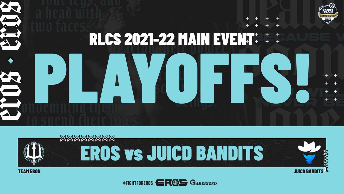 ErosCollective's tweet photo. [ #ErosRL ]
🚨#RLCS 2021-22 PLAYOFFS🚨

⚔️ • Team Eros vs @BanditsESC (BO7)
💰• Winner claims TOP 4 and $3900!

STREAM:
📺 • [ https://t.co/U0TI2zYhHd ]

Updates➡️: [ https://t.co/YdRU639isH ]

#FightForEros🔱 #GoEros https://t.co/c7HwMXo2yu