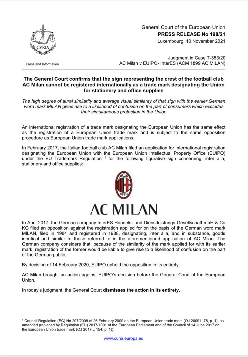 laurasportslaw's tweet photo. AC Milan loses European trademark case. A similar sign containing the word ‘MILAN’ had already been registered (since 1988) by a company in Germany and had been put to genuine use there. The Court found that there was sufficient similarities in the two signs to cause confusion. https://t.co/QHbsETJnkF