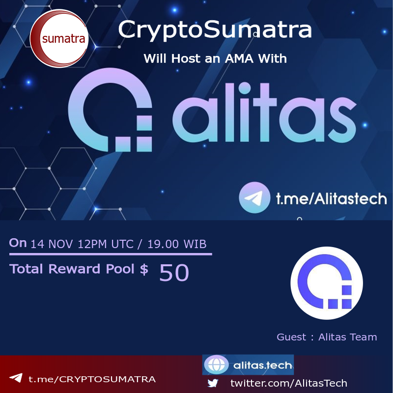 CryptoSumatra's tweet photo. CryptoSumatra will hold an AMA with
@AlitasTech
On Nov 14 at 12PM UTC/ 19.00 WIB in CryptoSumatra telegram group https://t.co/gN4ddK5n2n
Follow :
@cryptosumatra
&
@AlitasTech
Like, Retweet, tag 3 friends & comment your question on comment below.
#cryptoama #AMAfeed https://t.co/k9kxVy84C3