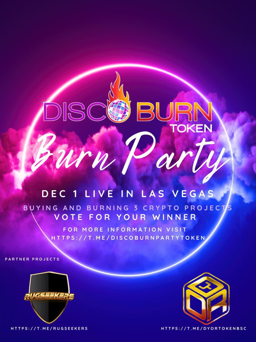 Disco Burn Token live in Las Vegas!

This is going to be the hottest party of the year! 🔥

Who will be the third crypto that we will be BUYING and BURNING?

Hold min $5 of DBT so you can cast your vote.

@DBT_BSC #viral #Crypto #party #BSCGem #DBT $DBT #100xgem