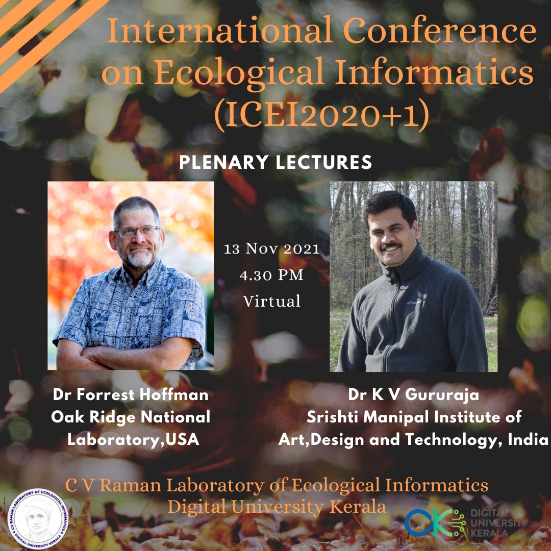 ICEI 2020 +1 (@iceiconf) on Twitter photo Don't miss these plenary lectures of @ICEI2020+1 13 Nov'21 by
Prof. Forrest Hoffman <a href="/ORNLComputing/">ORNL Computing & Computational Sciences</a>
{Talk: ML methods for improving Predictions of Earth Systems}
& Dr.Gururaja K V <a href="/SrishtiArtDes/">Srishti Manipal Institute of Art, Design & Tech</a> {Talk:Frogs, Rains, Phones & Future} Don't miss these plenary lectures of @ICEI2020+1 13 Nov'21 by
Prof. Forrest Hoffman <a href="/ORNLComputing/">ORNL Computing & Computational Sciences</a>
{Talk: ML methods for improving Predictions of Earth Systems}
& Dr.Gururaja K V <a href="/SrishtiArtDes/">Srishti Manipal Institute of Art, Design & Tech</a> {Talk:Frogs, Rains, Phones & Future}