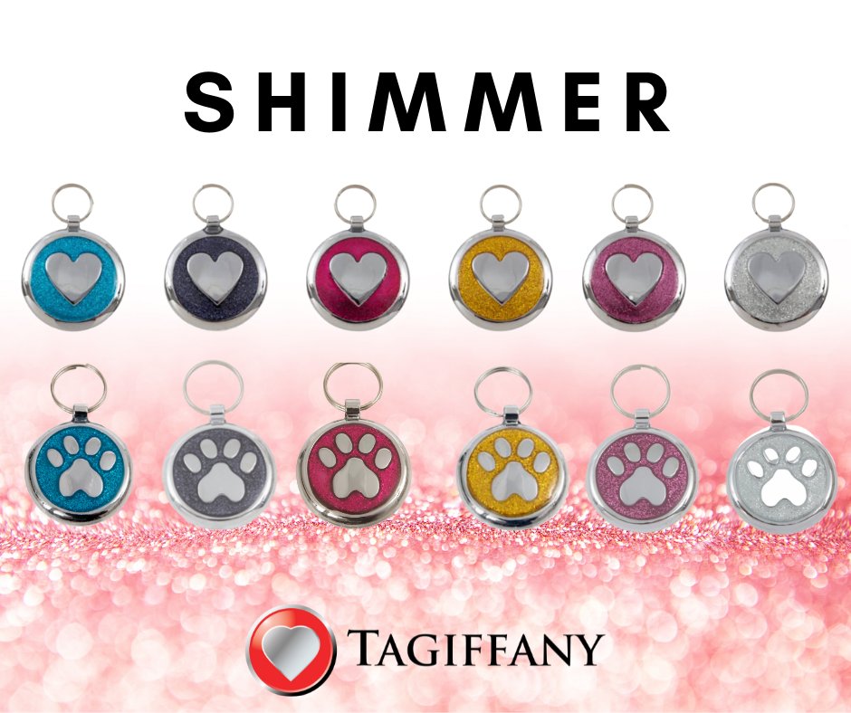 Tagiffany's tweet photo. Our bestselling Shimmer collection oozes glamour and glitz by bringing a bit of bling to your pet's ID tag. Available in a range of colours to complement your pet, they will make your pet the talk of the town. Explore the range: https://t.co/82QAYipPFb https://t.co/9rpdXfVUkc